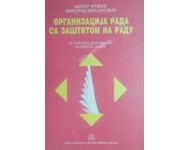 Organizacija rada sa zaštitom na radu KB broj: 22229